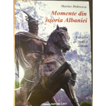 MOMENTE DIN ISTORIA ALBANIEI