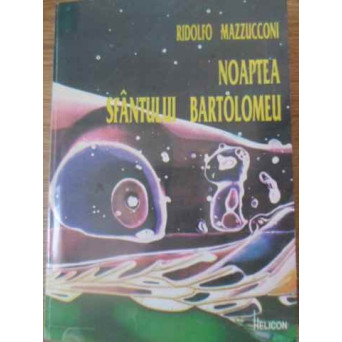 NOAPTEA SFANTULUI BARTOLOMEU