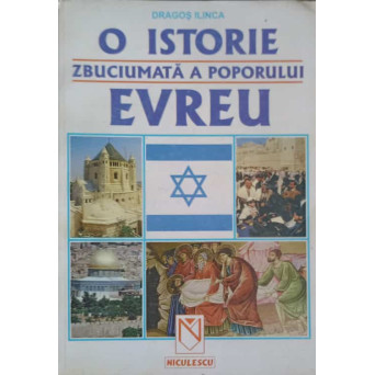 O ISTORIE ZBUCIUMATA A POPORULUI EVREU