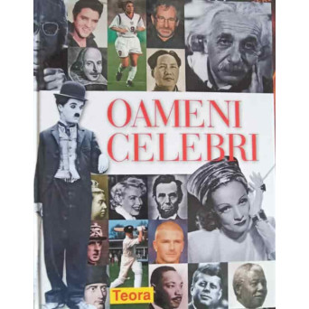 OAMENI CELEBRI