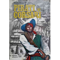 PIRATI SI CORSARI
