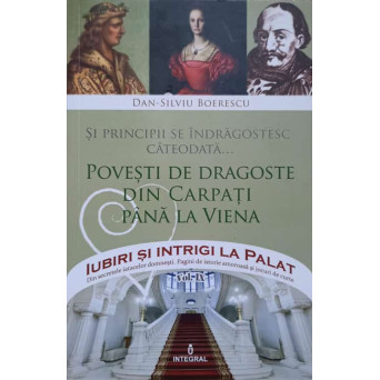 POVESTI DE DRAGOSTE DIN CARPATI PANA IN VIENA