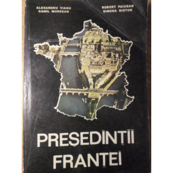 PRESEDINTII FRANTEI