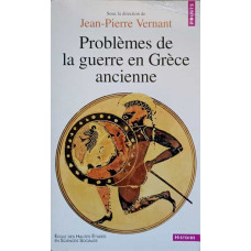 PROBLEMES DE LA GUERRE EN GRECE ANCIENNE