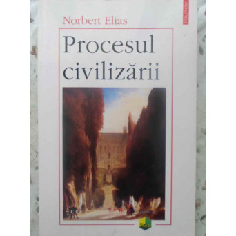 PROCESUL CIVILIZARII VOL.2
