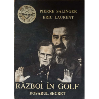 RAZBOI IN GOLF. DOSARUL SECRET