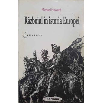 RAZBOIUL IN ISTORIA EUROPEI