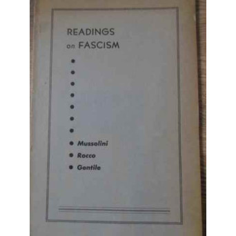 READINGS ON FASCISM. THE DOCTRINE OF FASCISM