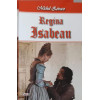 REGINA ISABEAU