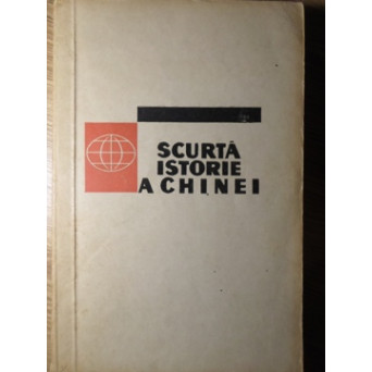 SCURTA ISTORIE A CHINEI