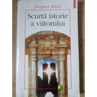 SCURTA ISTORIE A VIITORULUI