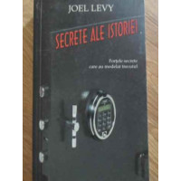SECRETE ALE ISTORIEI SECRETE ALE ISTORIEI