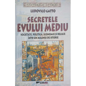 SECRETELE EVULUI MEDIU