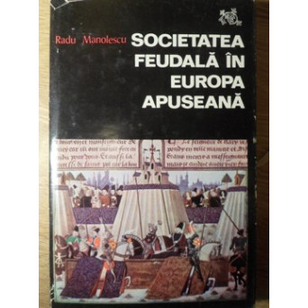 SOCIETATEA FEUDALA IN EUROPA APUSEANA