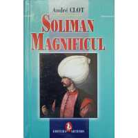 SOLIMAN MAGNIFICUL SOLIMAN MAGNIFICUL