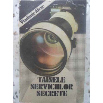 TAINELE SERVICIILOR SECRETE