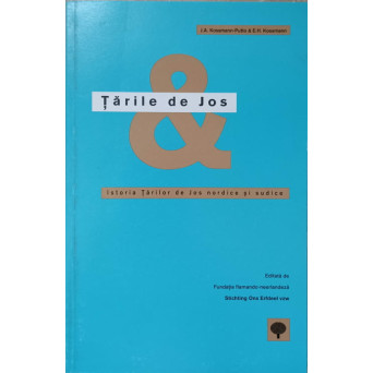 TARILE DE JOS. ISTORIA TARILOR DE JOS NORDICE SI SUDICE
