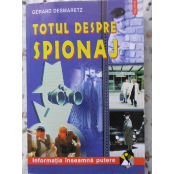 TOTUL DESPRE SPIONAJ