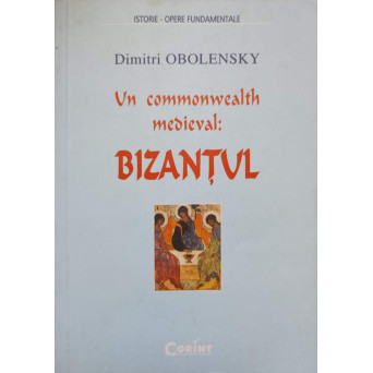 UN COMMONWEALTH MEDIEVAL: BIZANTUL