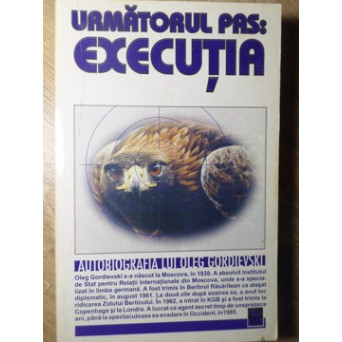 URMATORUL PAS: EXECUTIA