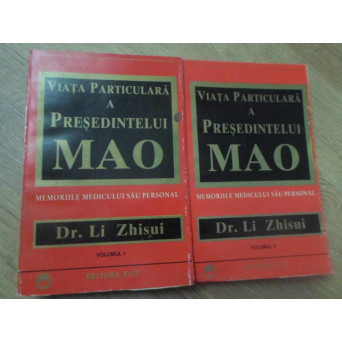 VIATA PARTICULARA A PRESEDINTELUI MAO VOL.1-2