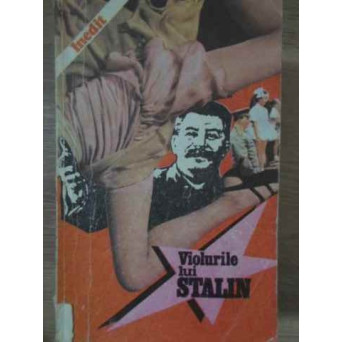 VIOLURILE LUI STALIN