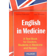 ENGLISH IN MEDICINE. A TEXT BOOK FOR DOCTORS STUDENTS IN MEDICINE AND NURSES