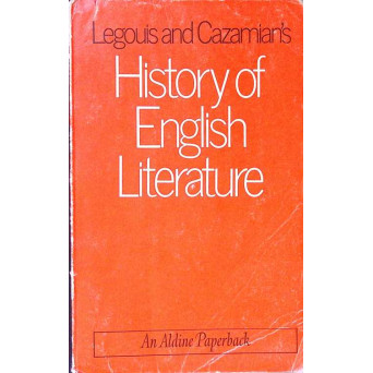 HISTORY OF ENGLISH LITERATURE. THE MIDDLE AGES AND THE RENASCENCE (650-1660). MODERN TIMES (1660-197