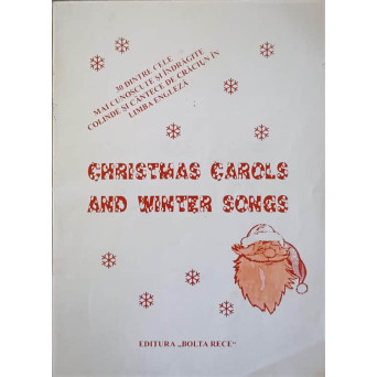 30 DINTRE CELE MAI CUNOSCUTE SI INDRAGITE COLINDE SI CANTECE DE CRACIUN IN LIMBA ENGLEZA. CHRISTMAS CAROLS AND WINTER SONGS