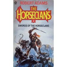 SWORDS OF THE HORSECLANS