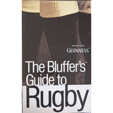 THE BLUFFER'S GUIDE TO RUGBY