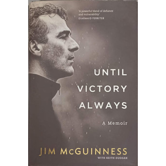 UNTIL VICTORY ALWAYS