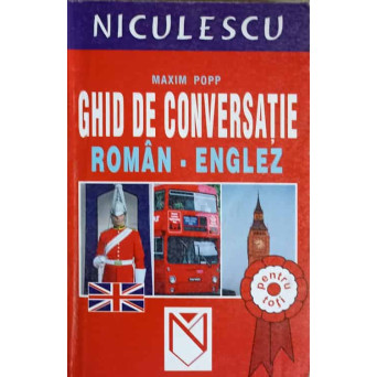GHID DE CONVERSATIE ROMAN-ENGLEZ