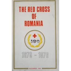 THE RED CROSS OF ROMANIA 1876-1976