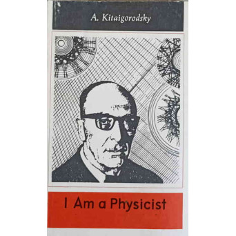 I AM A PHYSICIST