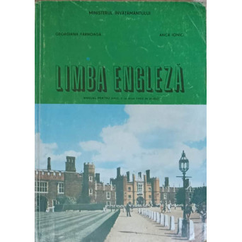 LIMBA ENGLEZA. MANUAL PENTRU ANUL II