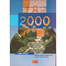 LIMBA ENGLEZA G 2000. MANUAL PENTRU CLASA A VI-A