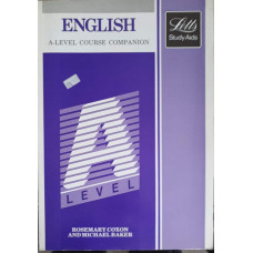 ENGLISH A-LEVEL COURSE COMPANION