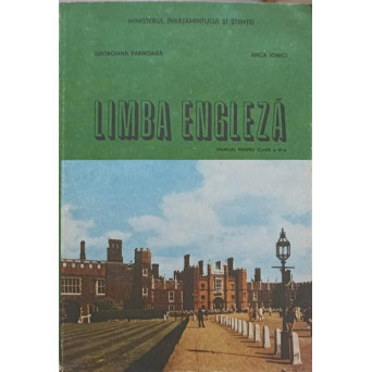 LIMBA ENGLEZA. MANUAL PENTRU CLASA A VI-A