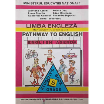 LIMBA ENGLEZA. MANUAL PENTRU CLASA A V-A