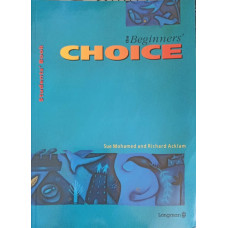 THE BEGINNERS CHOICE. STUDENT BOOK
