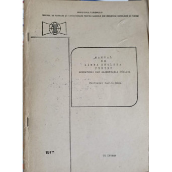 MANUAL DE LIMBA ENGLEZA PENTRU LUCRATORII DIN ALIMENTATIA PUBLICA