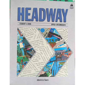 HEADWAY, STUDENT'S BOOK, UPPER INTERMEDIATE