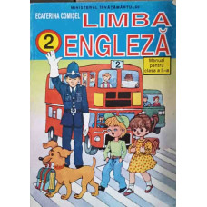 LIMBA ENGLEZA. MANUAL PENTRU CLASA A II-A