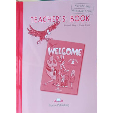 WELCOME PUPIL'S BOOK 2, TEACHER'S BOOK
