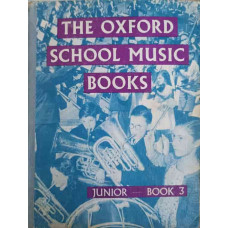 THE OXFORD SCHOOL MUSIC BOOKS