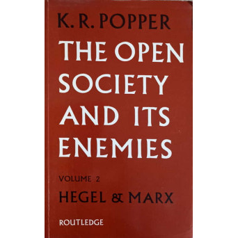 THE OPEN SOCIETY AND ITS ENEMIES VOL.2 HEGEL & MARX