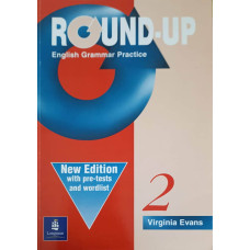 ROUND-UP 2 ENGLISH GRAMMAR PRACTICE. NEW EDITION WITH PRE-TESTS AND WORDLIST
