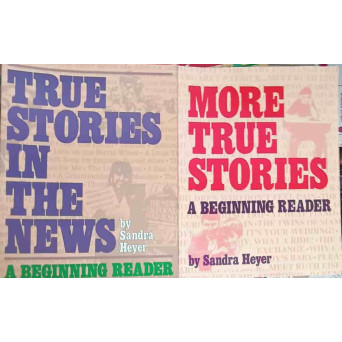 SET 2 VOLUME: TRUE STORIES IN THE NEW, MORE TRUE STORIES A BEGINNING READER