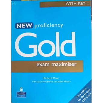 NEW PROFICIENCY GOLD, EXAM MAXIMISER WITH KEY